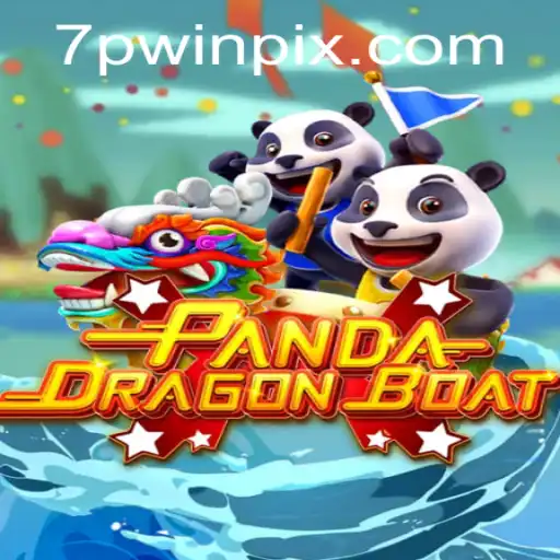 The Exciting World of PANDADRAGONBOAT: A Unique Gaming Experience with 7PWIN